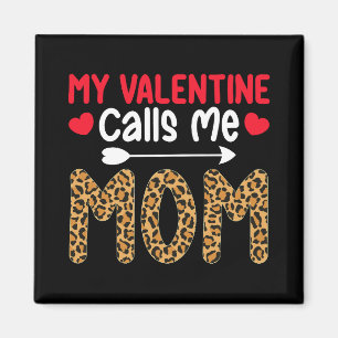 Imán Mi San Valentín me llama mamá Leopardo Bufalo Cuad
