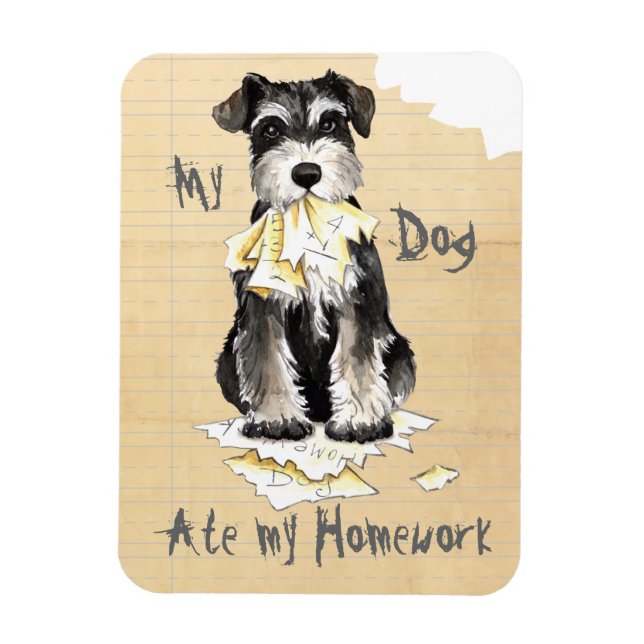 Imán Mi Schnauzer en miniatura comió mi hogar (Vertical)