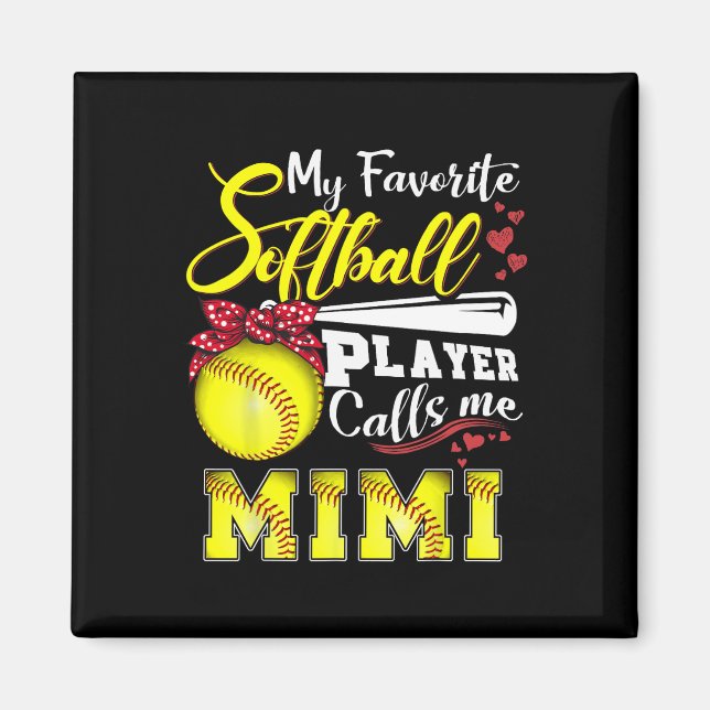 Imán Mi Softll favorito me llama Mimi Tee Mother (Frente)