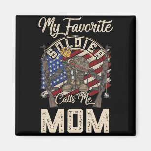 Imán Mi soldado favorito me llama a mamá orgulloso ej