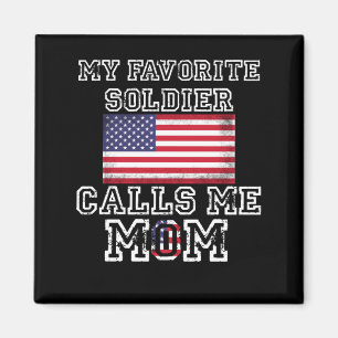 Imán Mi soldado favorito me llama mamá Orgullosa, mam