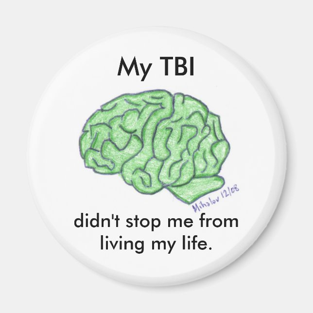 Imán "Mi TBI no me detuvo..." (Frente)