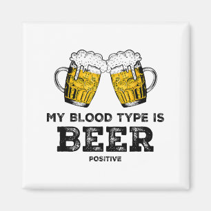 Imán Mi tipo de sangre es Beer Sitivo divertido sarcást