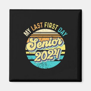 Imán Mi último primer día de clase 2024 Senior 2024 Vol