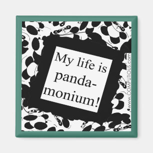 Imán Mi vida es panda-monium