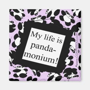 Imán Mi vida es panda-monium