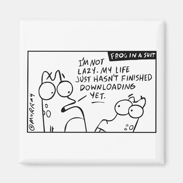 Imán "Mi vida está descargando" Magnet (Frente)