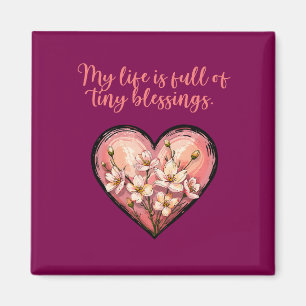 Imán Mi vida está llena de pequeñas bendiciones Diseño 