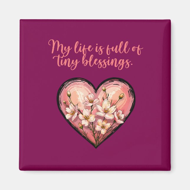 Imán Mi vida está llena de pequeñas bendiciones Diseño  (Frente)