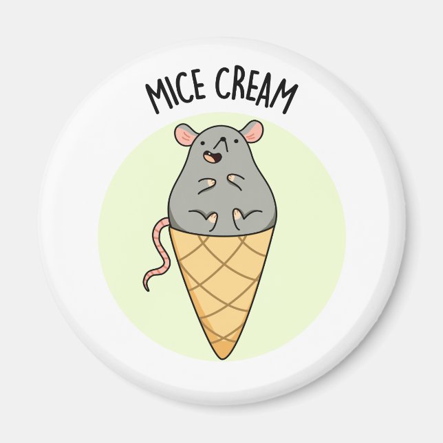 Imán Mice Cream Funny Ice Cream Pun (Frente)