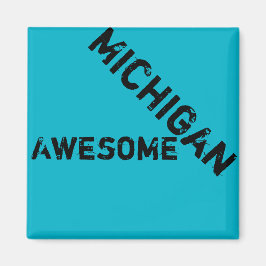 Imán Michigan Awesome Quote Magnet