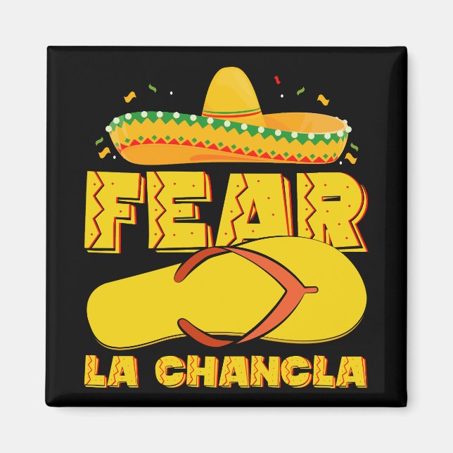 Imán Miedo La Chancla Divertido Mexicano Cinco De Mayo (Frente)