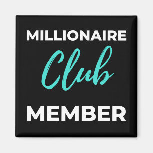Imán Miembro del Club Millionaire