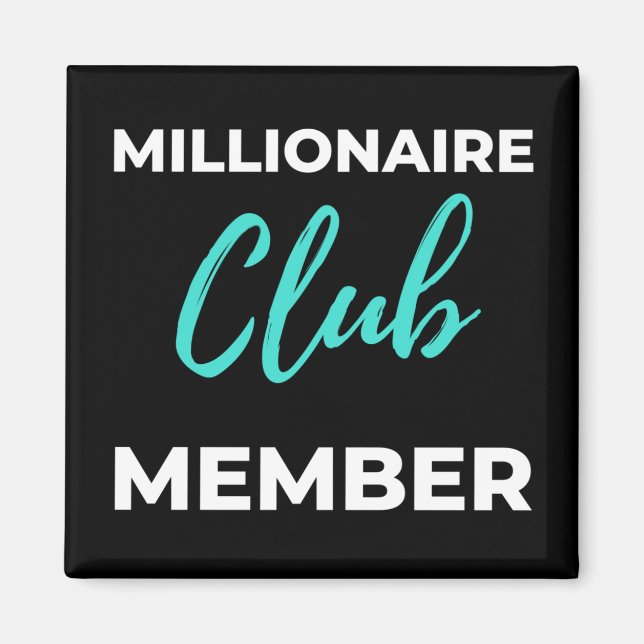 Imán Miembro del Club Millionaire (Frente)