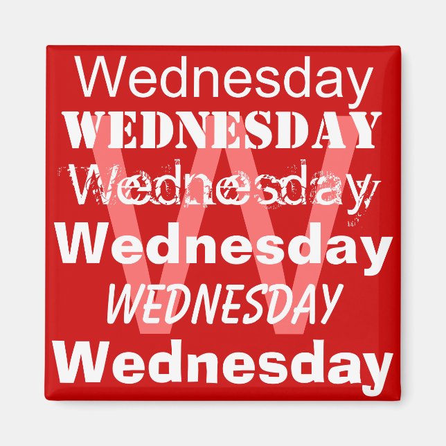 Imán Miércoles Día laborable de la semana Magnet (Frente)