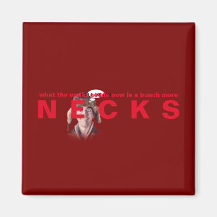 Imán ¡Mierda de Rednecks!