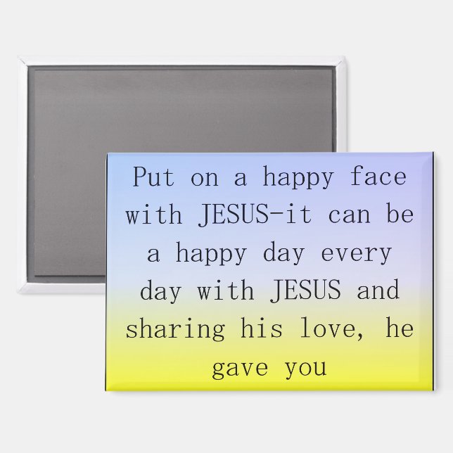 Imán Mimán ' Pon una cara feliz con Jesús (Anverso/Reverso)