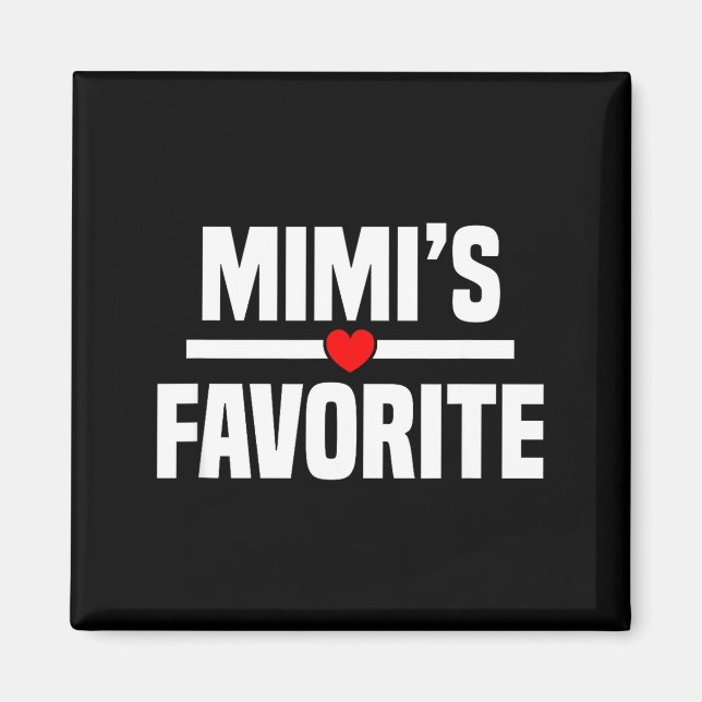 Imán Mimi's Favorite Granhild Funny Grandson Granddaugh (Frente)