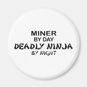 Imán Minero Ninja mortal por noche