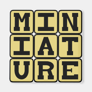Imán Miniatura, pequeño coleccionable