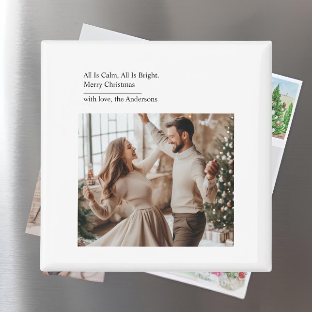 Imán Minimal All Is Calm All Is Bright Christmas Photo  (Subido por el creador)