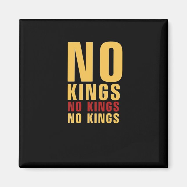 Imán Minimalistic Design No Kings Rebellious No Kings C (Frente)