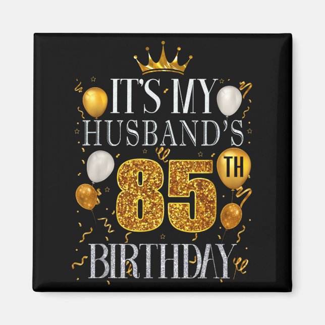 Imán Mínimo Es el 85 cumpleaños del esposo Feliz (Frente)
