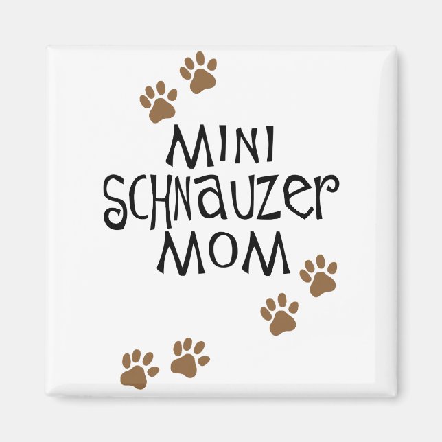 Imán Ministra Schnauzer Mom (Frente)