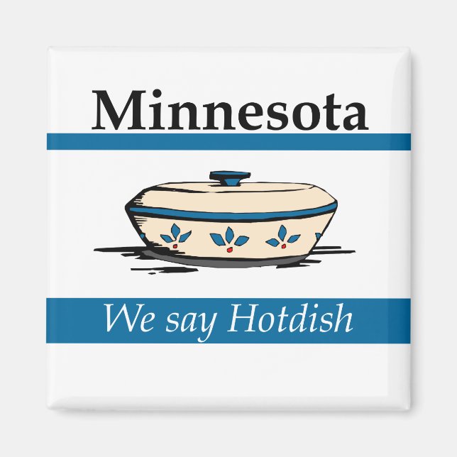 Imán Minnesota: Decimos Hotdish (Frente)