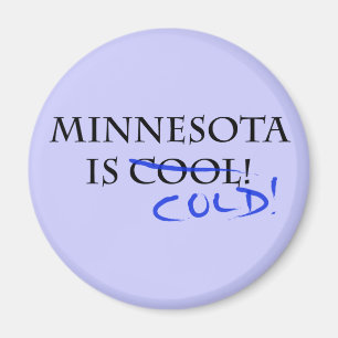 Imán Minnesota es Guay - ¡y Frío!