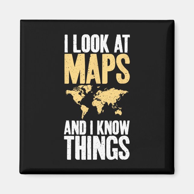 Imán Miro mapas y sé cosas Profesor Geógrafo (Frente)