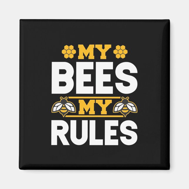 Imán Mis abejas mis reglas (Frente)