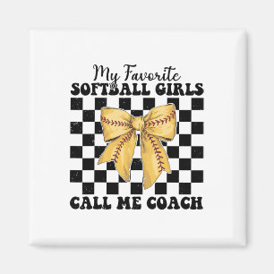 Imán Mis chicas favoritas de Softll me llaman entrenado