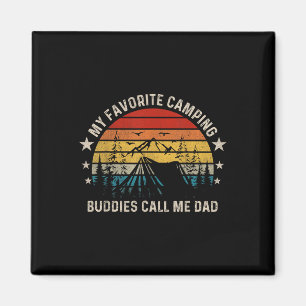 Imán Mis compañeros de camping favoritos me llaman papá