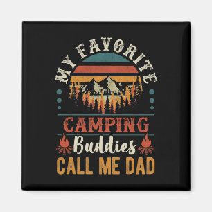 Imán Mis compañeros de camping favoritos me llaman papá