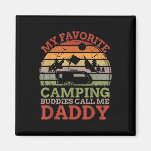 Imán Mis compañeros de camping favoritos me llaman papá