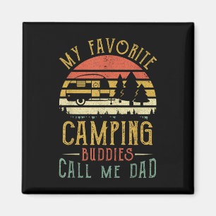 Imán Mis compañeros de camping favoritos me llaman papá