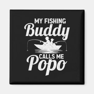 Imán Mis compañeros de pesca me llaman Popo Día del Pad