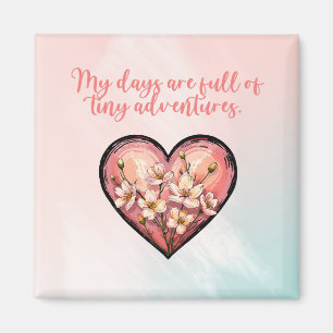 Imán Mis días llenos de pequeñas aventuras Diseño de ma