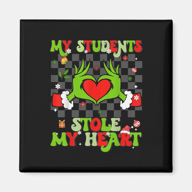 Imán Mis estudiantes robaron mi Navidad de corazón a ma (Frente)