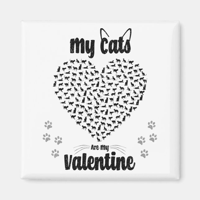 Imán Mis Gatos Son Mi Valentín | Regalo El día de San V (Frente)