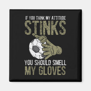 Imán Mis Guantes de Fútbol Attitude Stinks Fútbol Porte