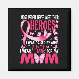Imán Mis Héroes Llevo Pink Para Mi Mamá Cáncer De Mama 
