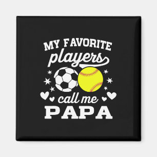 Imán Mis jugadores favoritos me llaman Papa Soccer Soft