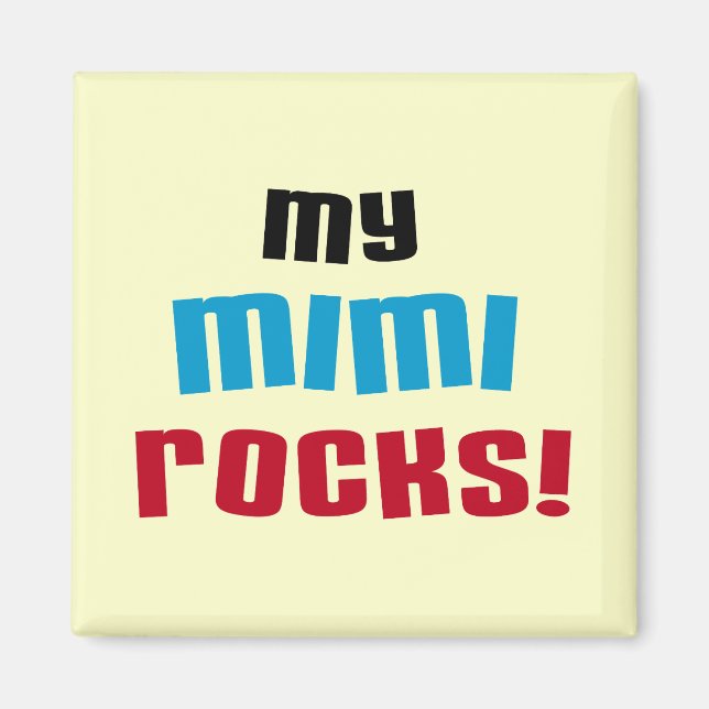 Imán Mis Mimi Rocks camisetas y regalos (Frente)