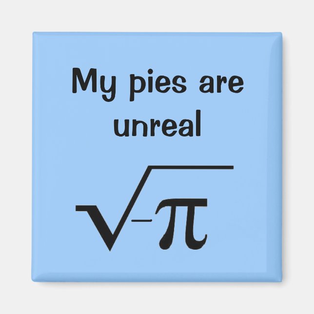 Imán Mis pasteles son imanes irreales (Frente)