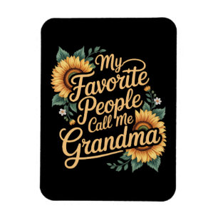 Imán Mis personas favoritas me llaman abuela día de la 