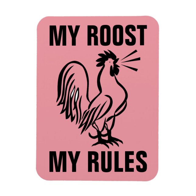 IMÁN MIS ROOSTS RULES ROOSTER MAGNETS (Vertical)