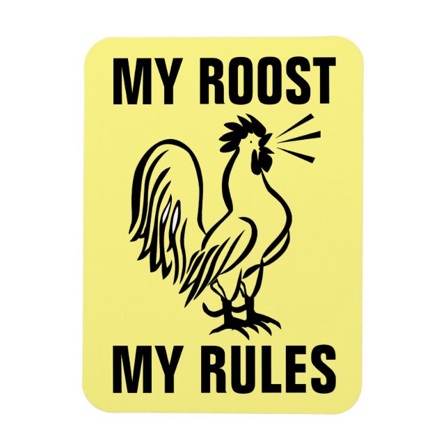 IMÁN MIS ROOSTS RULES ROOSTER MAGNETS (Vertical)