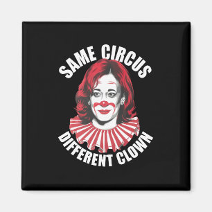 Imán Mismo Circo Payaso Diferente Anti Kamala 2024